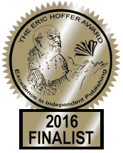 Eric Hoffer Book Award Honorable Mention (General Fiction)